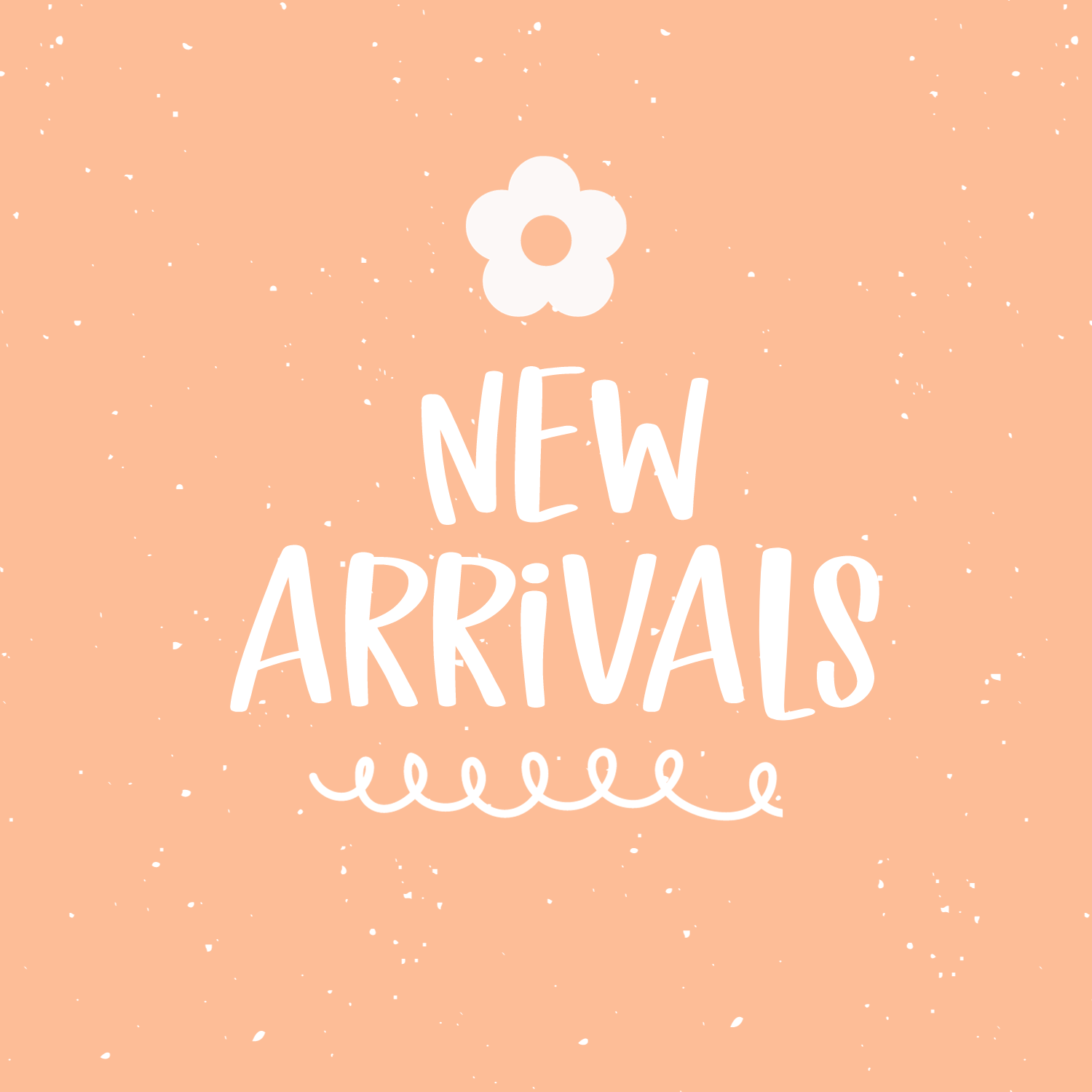 New Arrivals
