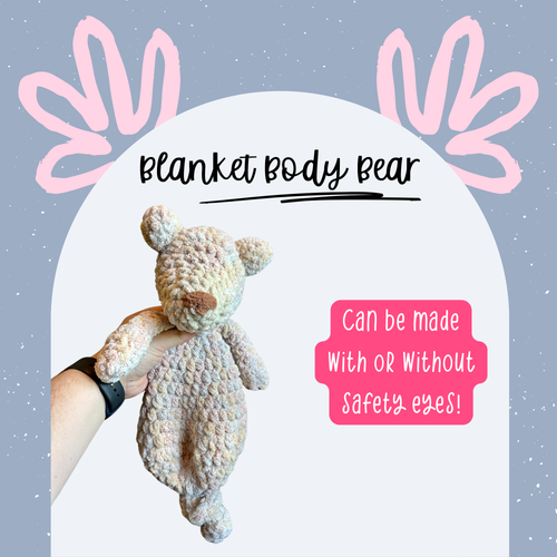 a crochet plush lovey bear with a blanket body in multicololor yarn.