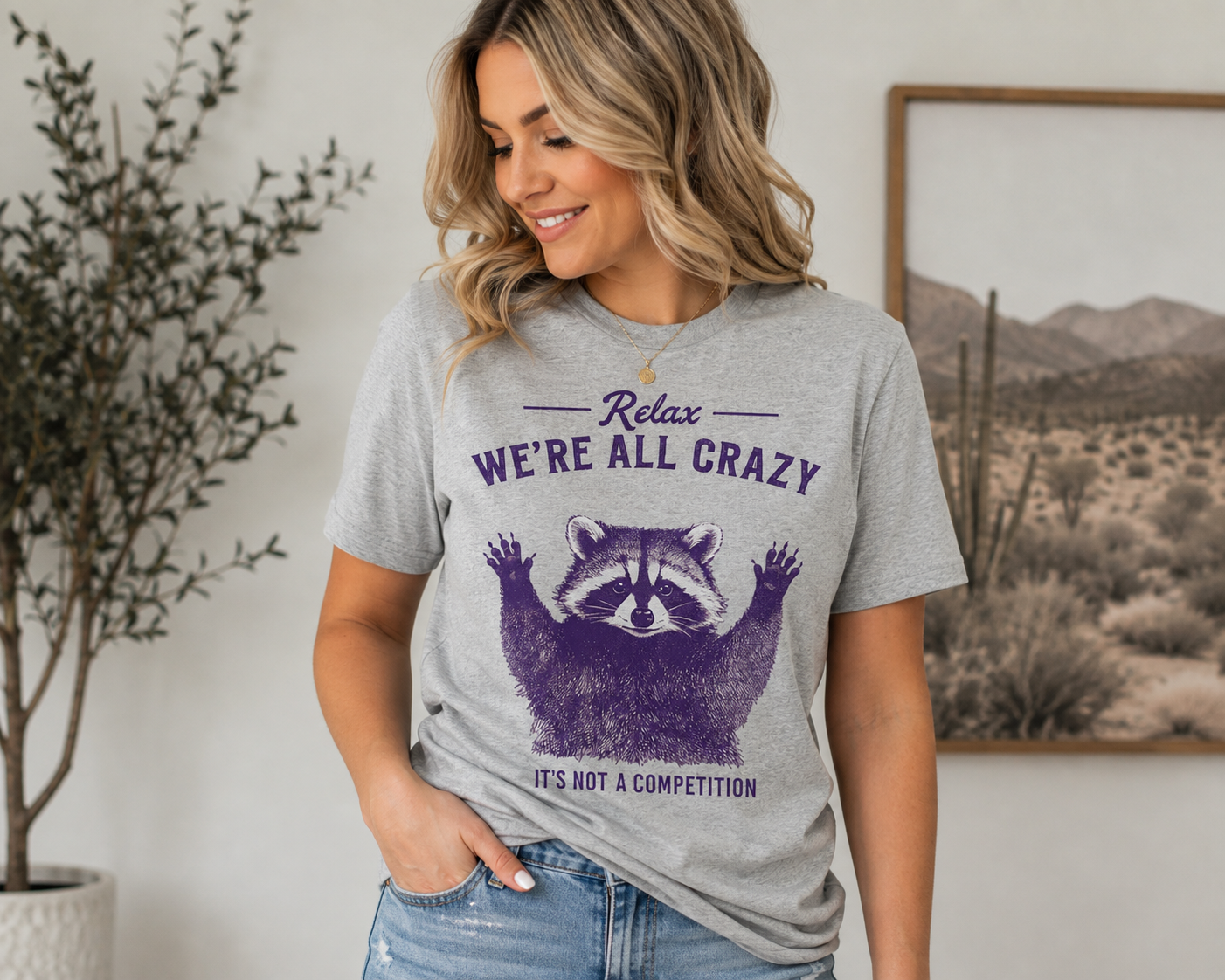 We're All Crazy Raccoon Women's T-Shirt