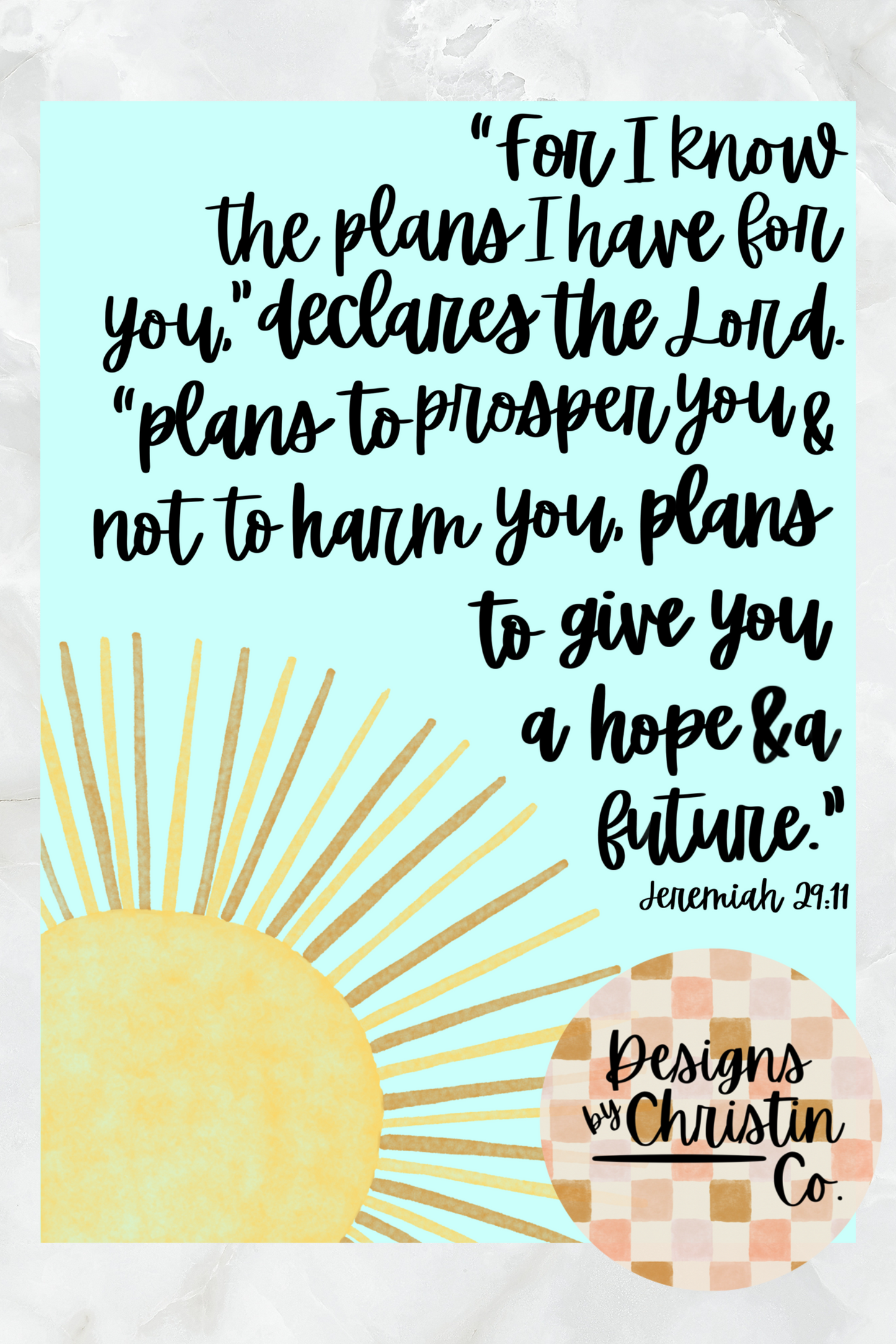 Jeremiah 29:11 Art Print