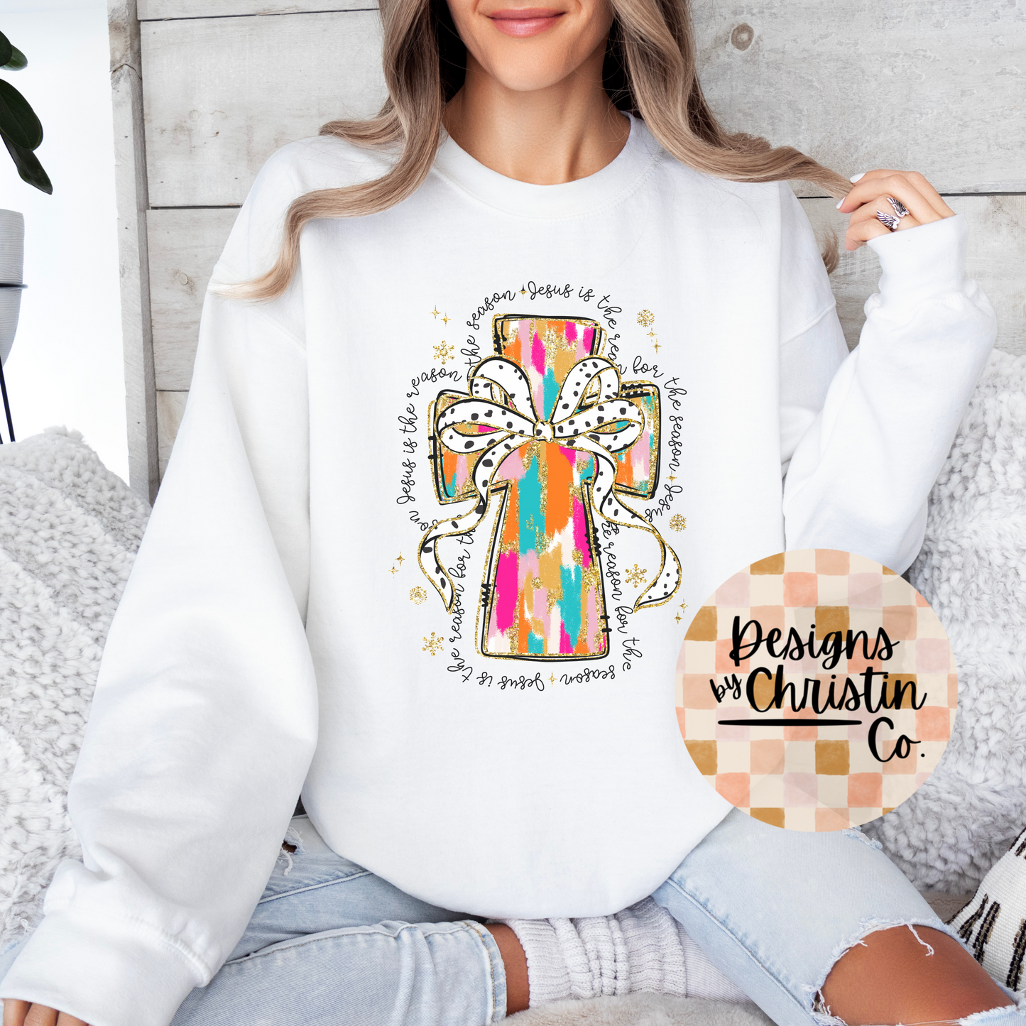 Reason for the Season Sweatshirt