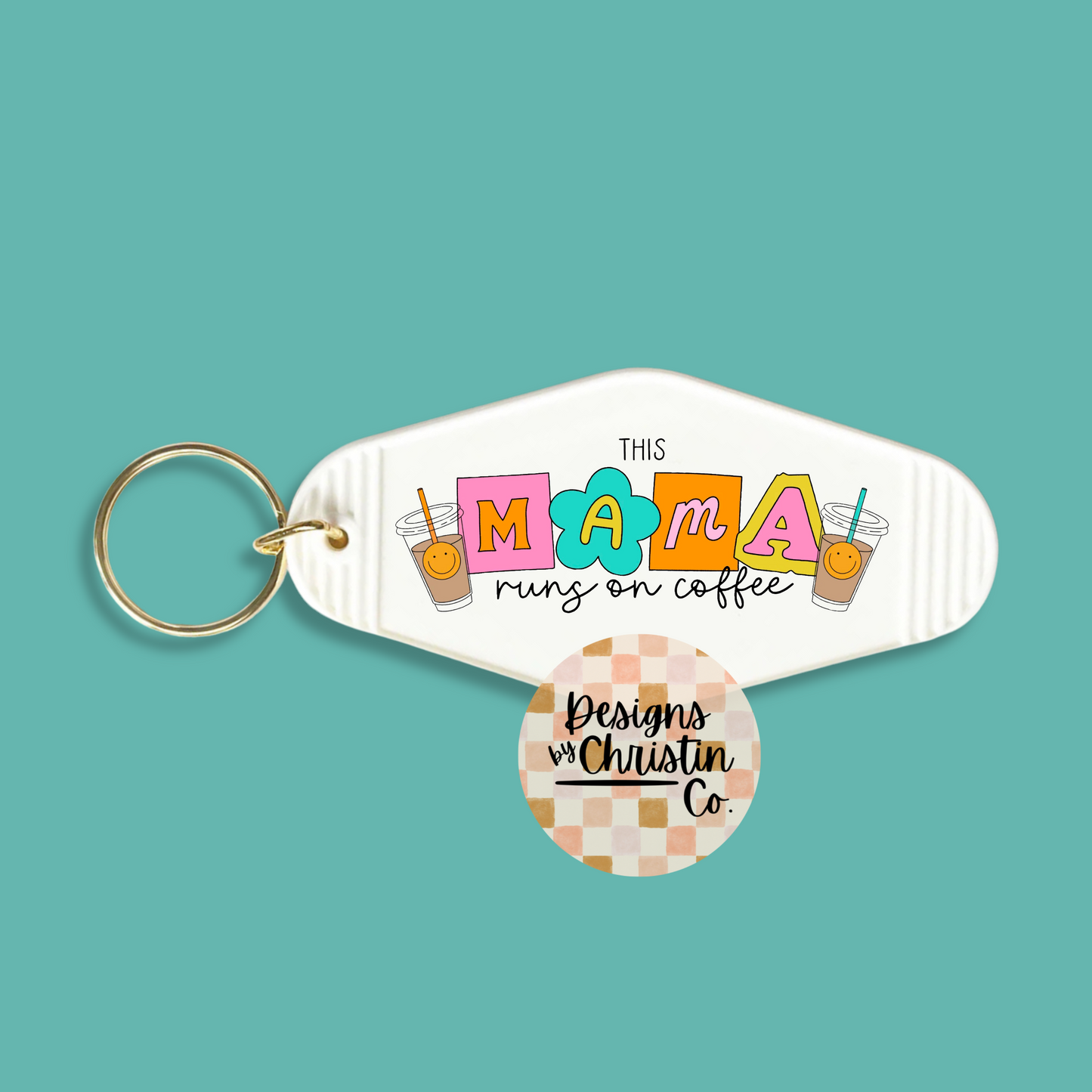 This Mama Runs on Coffee Retro Motel Keychain