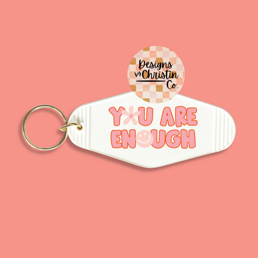 You Are Enough Retro Motel Keychain